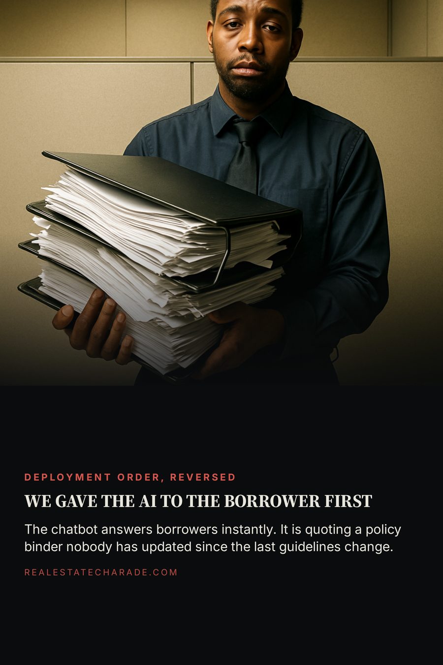 An office worker in a cubicle holds a huge overflowing three-ring binder beside a sleek glowing smart speaker on the desk. Text: we gave the AI to the borrower first.