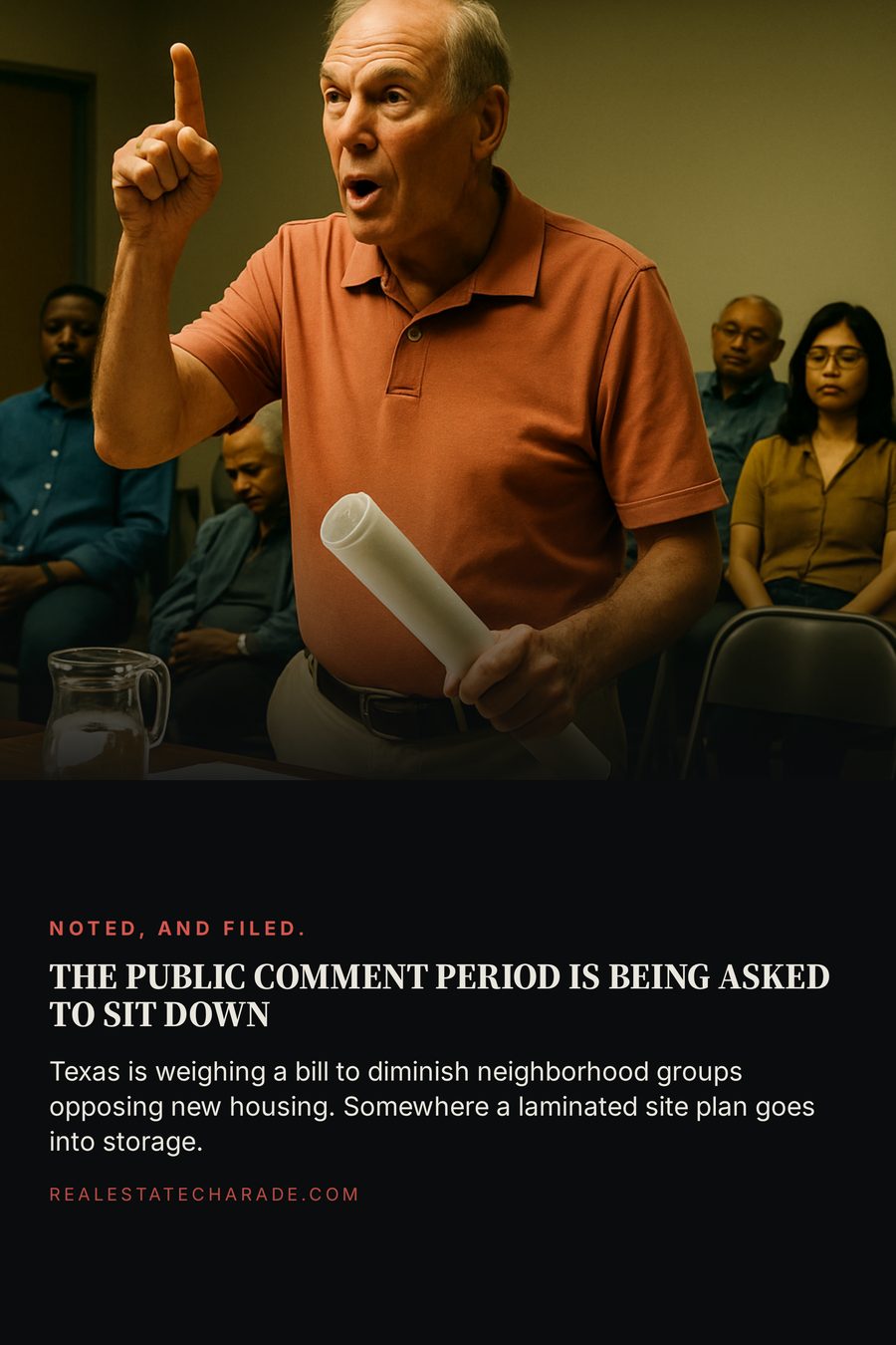 Photo of a man at a podium in a nearly empty municipal meeting room holding a rolled-up site plan, one listener asleep behind him. Headline reads: the public comment period is being asked to sit down.